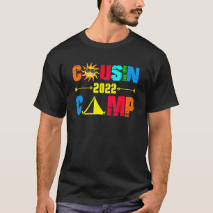 Cousin Camp 2022 Family Camping Sommerferien C T-Shirt