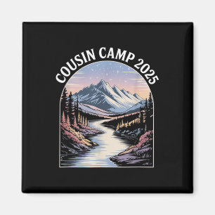 Cousin Camp 2025 Family Wiedersehen Mountain Adven Magnet