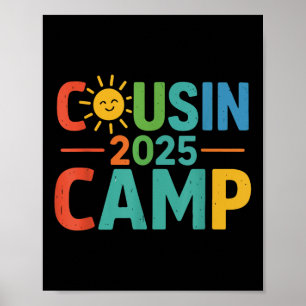 Cousin Camp 2025 Matching Outfit Outdoor Family Poster