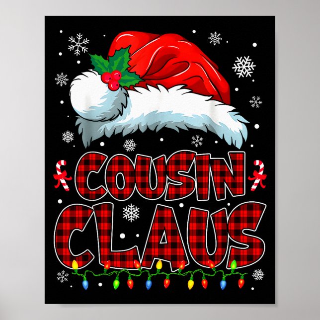 Cousin Claus Christmas Lights Pajama Family Group  Poster (Vorne)