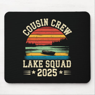 Cousin Crew 2025 Cousin Crew Lake-Truppe  Mousepad