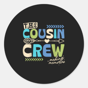 Cousin Crew 2025 Erinnerungen schaffen Familienurl Runder Aufkleber