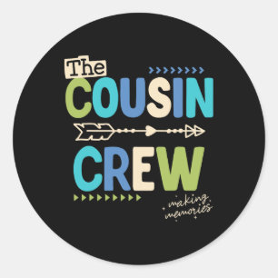 Cousin Crew 2025 Erinnerungen schaffen Familienurl Runder Aufkleber