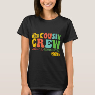 Cousin Crew 2025 Erinnerungen schaffen Sommerferie T-Shirt
