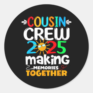 Cousin Crew 2025 Familienfreundlicher Rundgang Eri Runder Aufkleber