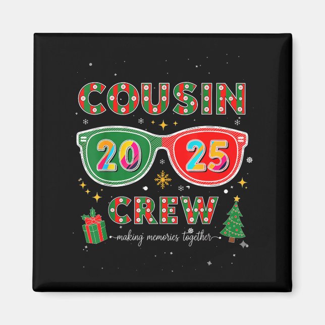 Cousin Crew 2025 Funny Christmas Matching Family P Magnet (Vorne)