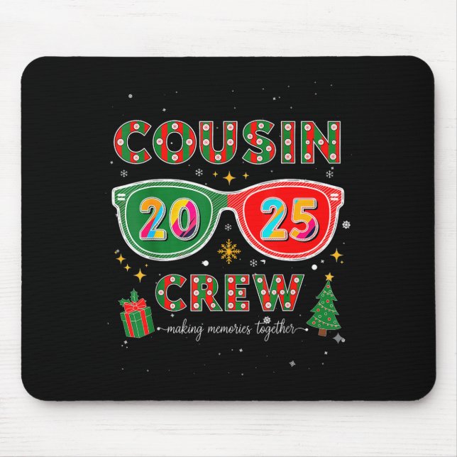 Cousin Crew 2025 Funny Christmas Matching Family P Mousepad (Vorne)
