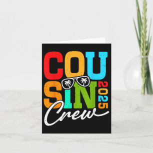 Cousin Crew 2025 für Familienurlaub und Urlaub Karte