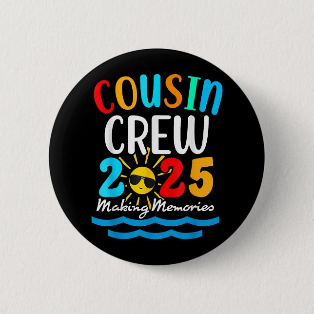 Cousin Crew 2025 Sommerferien Beach Familienausflu Button (Vorderseite)