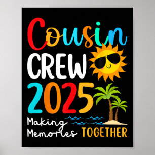 Cousin Crew 2025 Sommerferien Strand Familienurlau Poster