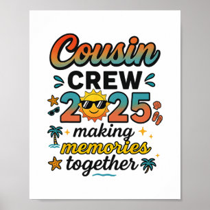 Cousin Crew 2025 Sommerferien Strand Familienurlau Poster