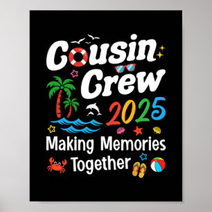 Cousin Crew 2025 Sommerferien Strand Familienurlau Poster