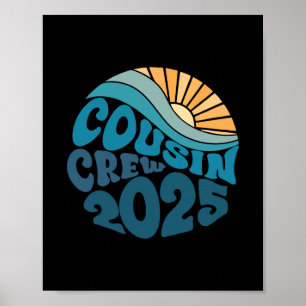 Cousin Crew 2025 Sunshine Beach Trip Familienurlau Poster