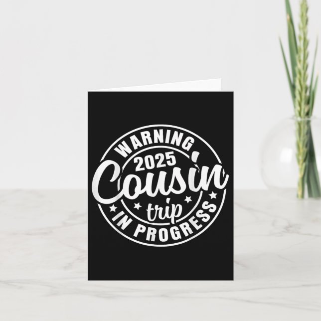 Cousin Crew 2025 Wiedersehen Trip Weekend Vacat Karte (Vorderseite)