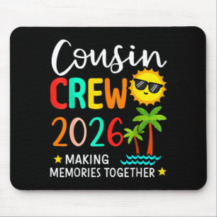 Cousin-Crew 2026 Erinnerungen an den Sommer Famili Mousepad