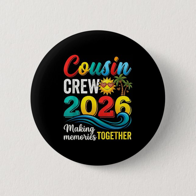 Cousin-Crew 2026 Sommerferien Strand Familientrip Button (Vorderseite)