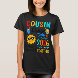 Cousin-Crew 2026 Sommerferien Strandfamilienreise T-Shirt
