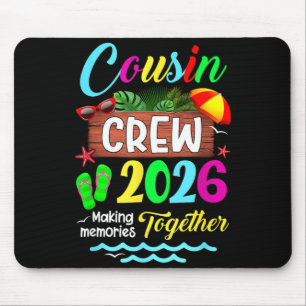Cousin Crew 2026 Sommerurlaub Strand Familienreise Mousepad