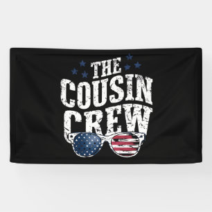Cousin Crew 4. Juli Patriotische Amerikanische Fam Banner