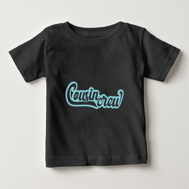 Cousin Crew Baby T-shirt (Vorderseite)