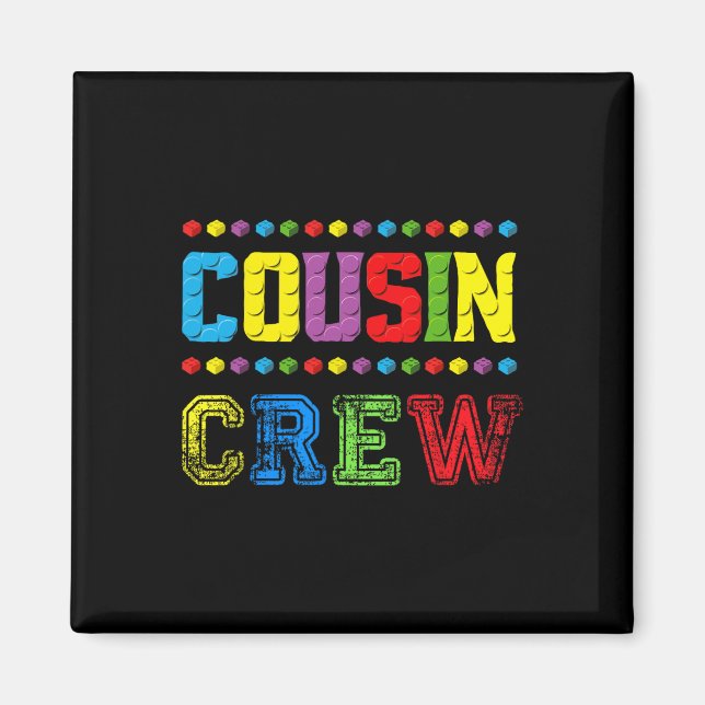 Cousin Crew Bausteine Master Builder Ziegel T Magnet (Vorne)