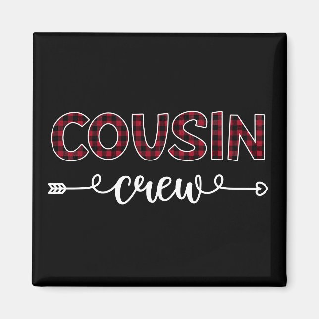 Cousin Crew Buffalo Karierte Muster Weihnachtsferi Magnet (Vorne)