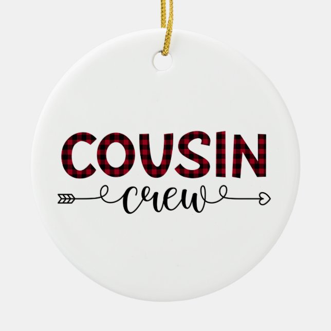 Cousin Crew Buffalo Kariertes Muster Weihnachten Keramik Ornament (Vorne)