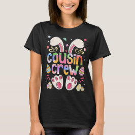 Cousin Crew Bunny Easter Family Matching Boys Girl T-Shirt