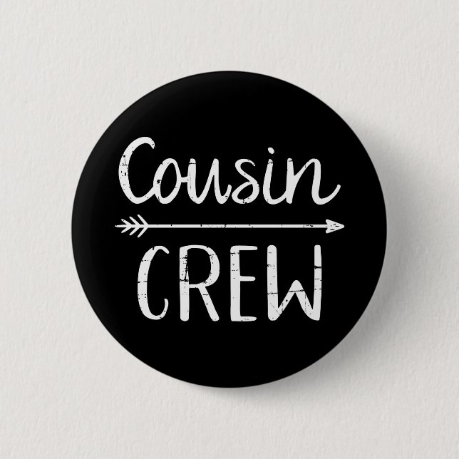 Cousin Crew Button (Vorderseite)