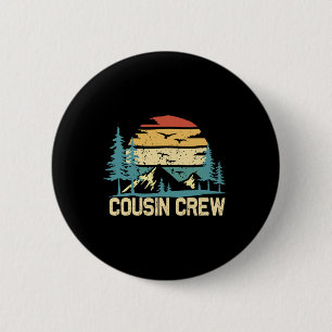 Cousin Crew Camping Freunde Sommer Familienurlaub Button