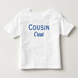 Cousin Crew Custom Kleinkind T - Shirt