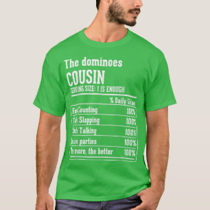 Cousin Crew Ernährung Fakten der Dominoes Cousin T-Shirt
