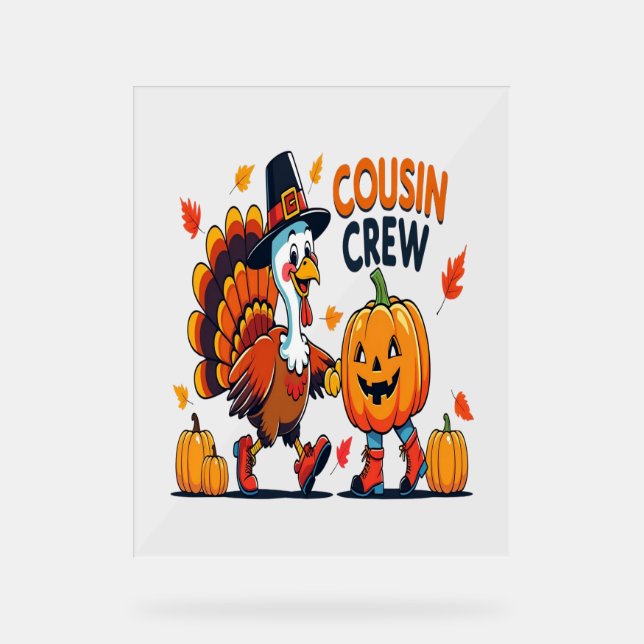 Cousin Crew Erntedank Pumpkin Acrylschild (Vorderseite)