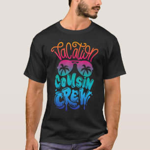 Cousin Crew Familienurlaub Sommerferien Strandkreu T-Shirt