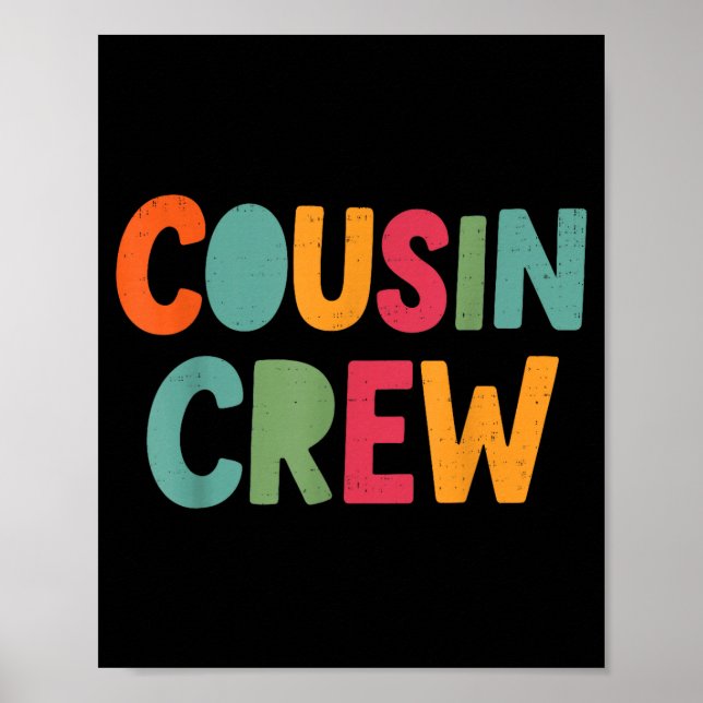 Cousin Crew Family Matching Funny Cousin Team Girl Poster (Vorne)