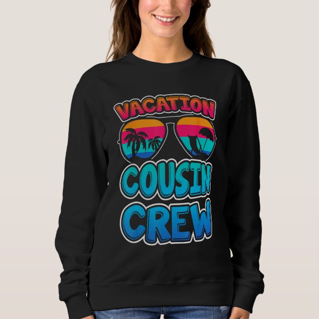 Cousin Crew Family Summer Vacation Retro Apparel F Sweatshirt (Vorderseite)