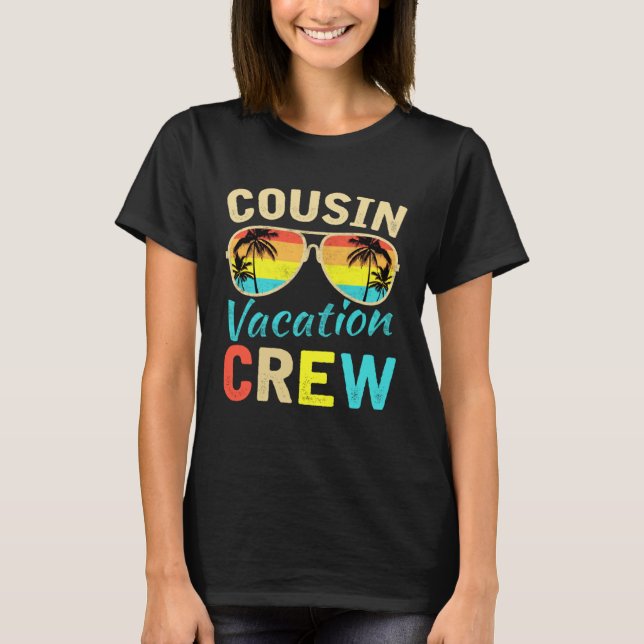 Cousin Crew Family Vacation Summer Vacation Beach  T-Shirt (Vorderseite)