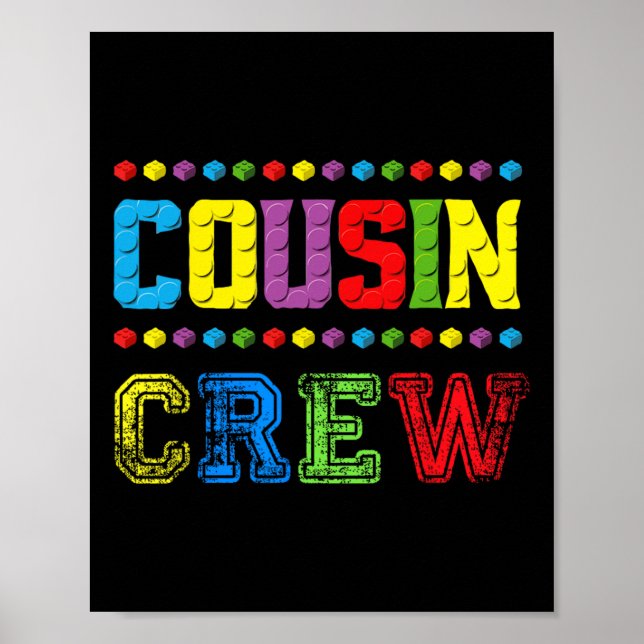 Cousin Crew Gebäude Blockiert Master Builder Bridg Poster (Vorne)