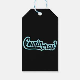 Cousin Crew Geschenkanhänger