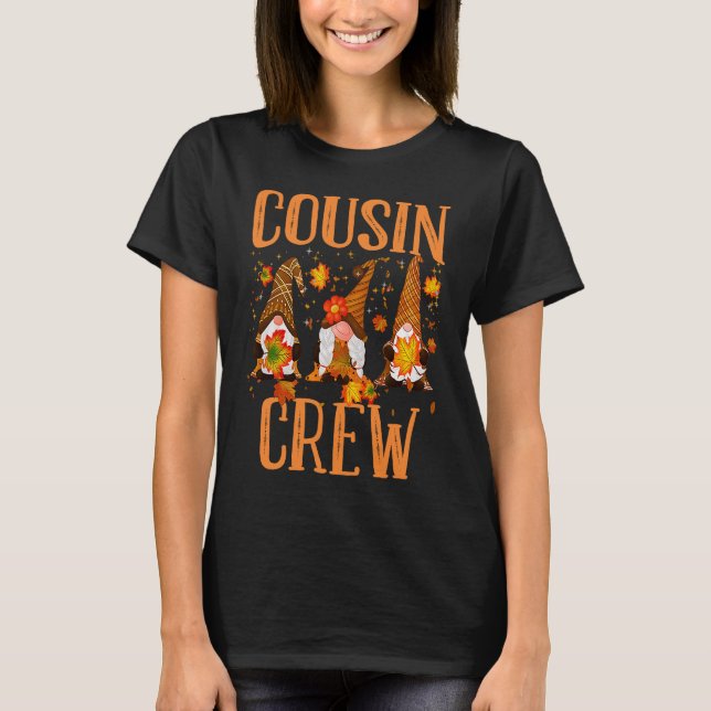 COUSIN CREW Gnomes Thanksgiving Pumkin Autumn Fall T-Shirt (Vorderseite)