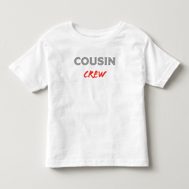 Cousin Crew Kleinkind T-shirt (Vorderseite)