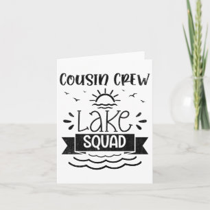 Cousin Crew Lake Squad Family Wiedersehen Summer W Karte