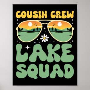 Cousin Crew Lake Squad Sonnenuntergang Familie Cam Poster