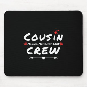 Cousin Crew macht Erinnerungen 2025 Familientreffe Mousepad