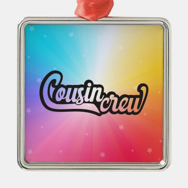 Cousin Crew Ornament Aus Metall (Vorne)
