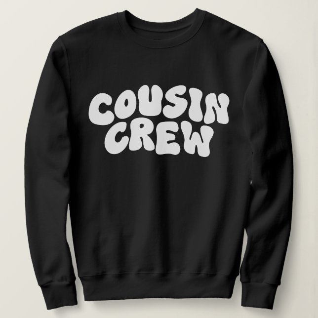 Cousin Crew | Retro Matching Cousin Family Wieders Sweatshirt (Design vorne)