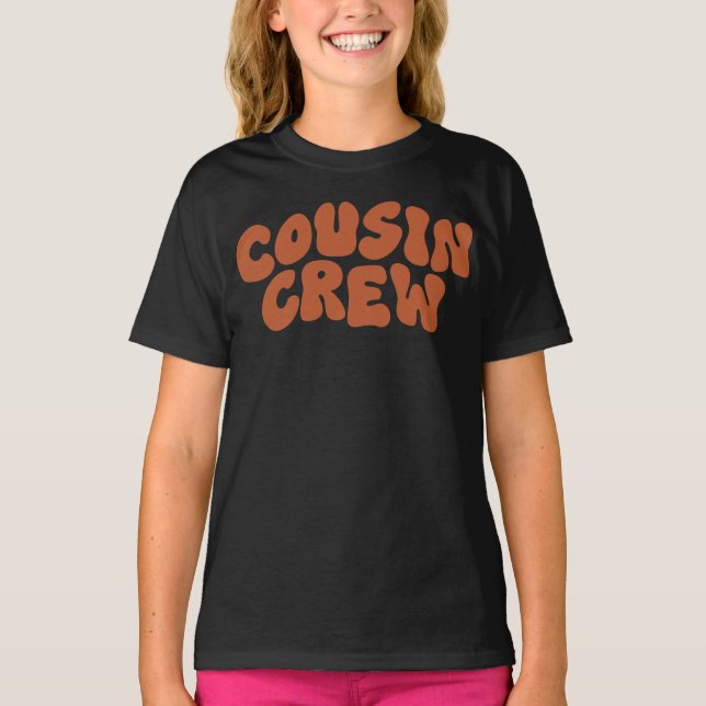 Cousin Crew | Retro Matching Cousin Family Wieders T-Shirt (Vorderseite)