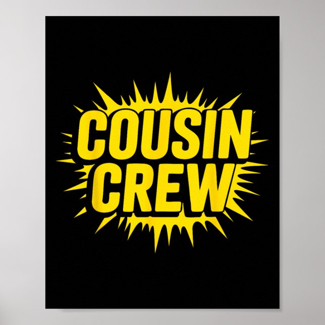 Cousin Crew Shirt Erwachsene Kinder Matching Cousi Poster (Vorne)