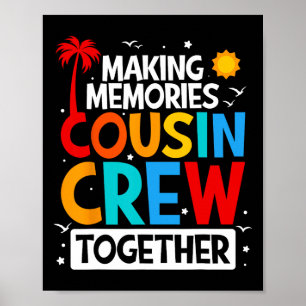 Cousin Crew Sommerurlaub Beach Familienreisen Mat Poster