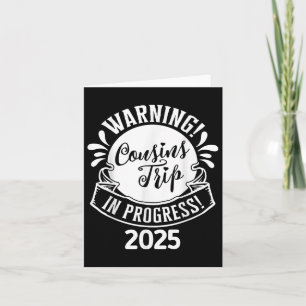 Cousin Crew Trip 2025 Summer Family Wiedersehen We Karte